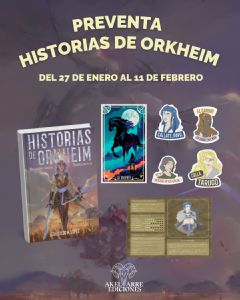 «Historias de Orkheim»: te contamos todo sobre su preventa